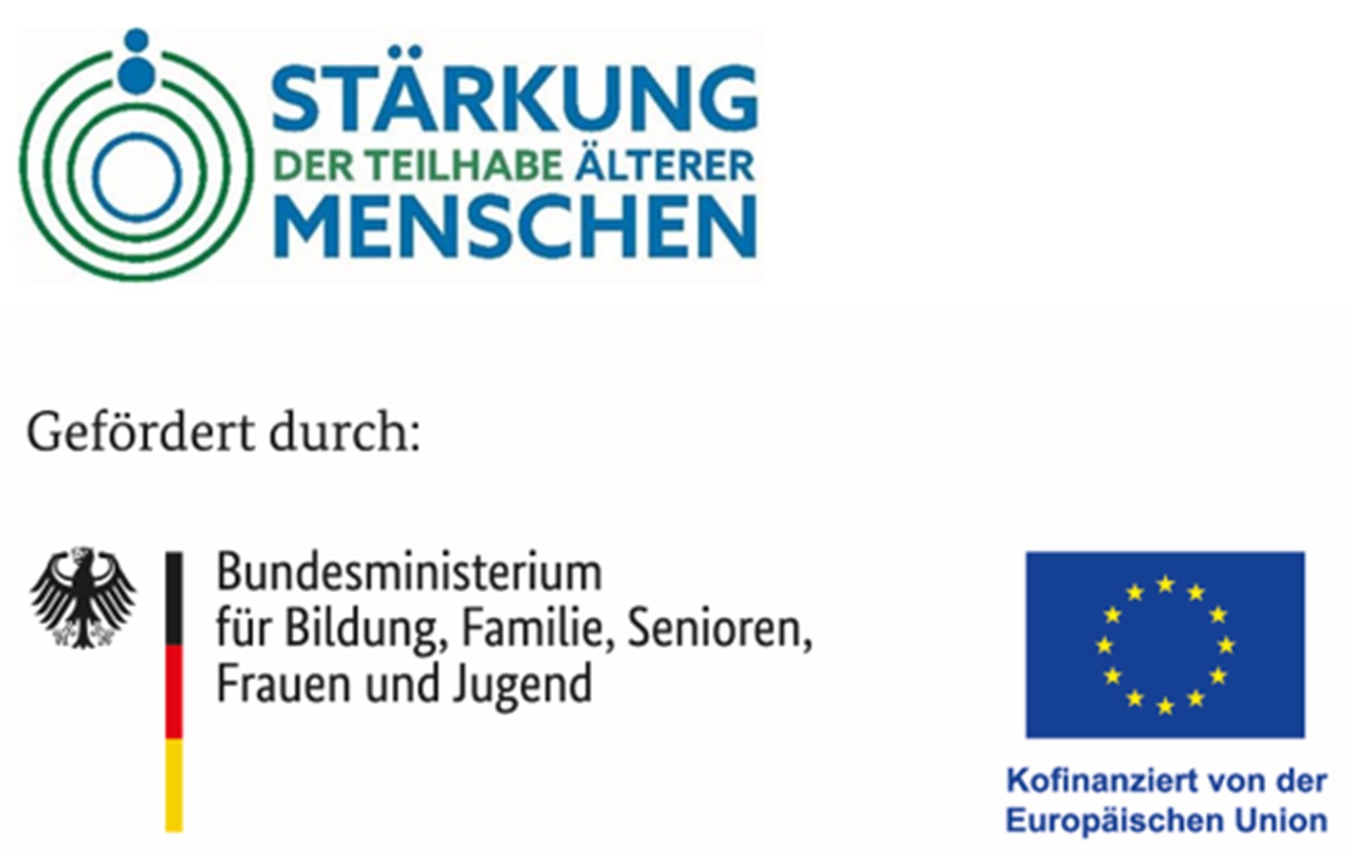 Logo des Projekts "Stärkung der Teilhabe älterer Menschen" sowie des Bundesministeriums für Bildung, Familie, Senioren, Frauen und Jugend in KOmbination mit der Logo der Europäischen Union